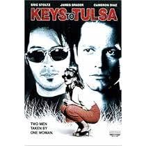 Keys to Tulsa: Amazon.ca: Eric Stoltz, James Spader, Deborah Kara Unger,  Joanna Going, Michael Rooker, Randy Graff, Mary Tyler Moore, James Coburn,  Peter Strauss, Cameron Diaz, Dennis Letts, Josh Ridgway, Leslie Greif,