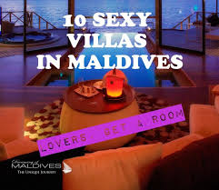 A string of more than a thousand islands all but skim the indian ocean's surface: Lovers Get A Room 10 Sexy Villas For Lovers In Maldives To Inspire You For Your Honeymoon