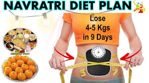 Navratri Diet Plan How To Lose Weight Fast 5 Kgs In 9 Days