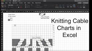 how to make a knitting cable chart in excel step by step guide knitting house square