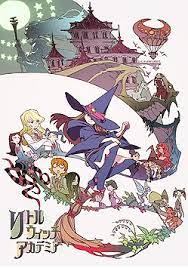 Little Witch Academia Movie Anime News Network Anime Witch Witch Anime