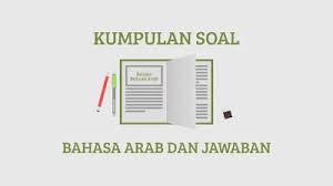 Pin Di Kumpulan Soal Bahasa Arab Dan Jawaban