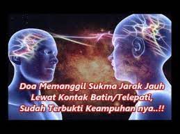 Doa Memanggil Sukma Jarak Jauh Lewat Kontak Batin Telepati Sudah Terbukti Keampuhan Nya Youtube Jarak Jauh Doa Orang