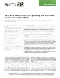 We did not find results for: Pdf Multi Locus Phylogenetics Lineage Sorting And Reticulation In Pinus Subsection Australes
