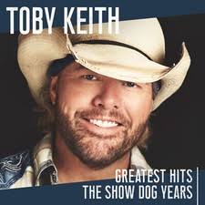 Toby Keith Trace Adkins Songs Music CDs Toby Keith Greatest Hits For Sale UK