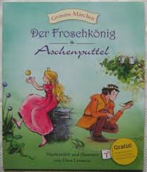«die guten ins t?pfchen, die schlechten ins kr?pfchen». Grimms Marchen Der Froschkonig Aschenputtel Eleni Livanios Buch Gebraucht Kaufen A021igzm01zzh