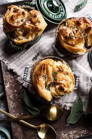 Autumn Chicken And Phyllo Dough Pot Pies Http Halfbakedharvest Com Hbharvest Phyllo Dough Food Half Baked Harvest Recipes