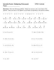 Read quotable puzzles expressions and operations answer key pdf direct on your iphone, ipad, android, or pc. 2 Multiplying Polynomials Quotable Puzzle Quotablepuzzle Name Cpm3activity Directions Alphabet Abcdef Course Hero