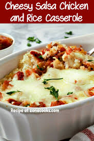 Cheesy Salsa Chicken And Rice Casserole In 2020 Salsa Chicken Rice Casserole Recipes