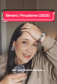 Deep Explanation in Spañishof The Movie Sinners