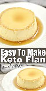 Easy Keto Flan Recipe Recipe Flan Recipe Recipes Keto Dessert Recipes