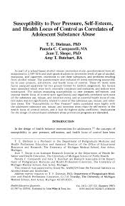Similarities in thinking and behaviour bring teens close to their peers. Pdf Susceptibility To Peer Pressure Self Esteem And Health Locus Of Control As Correlates Of Adolescent Substance Abuse
