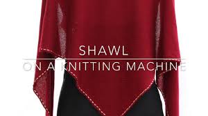 Get the best deal for brother knitting machines from the largest online selection at ebay.com. How To Knit A Shawl On A Knitting Machine Youtube
