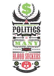 Politics Many Blood Suckers Art Print Typography Typographie Design Et Art