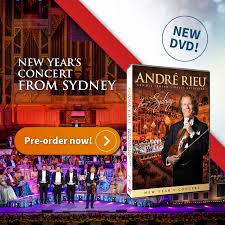 Find andré rieu's upcoming u.s. New Dvd From Sydney New Year S Concert 2018