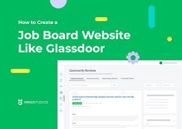 Design & develop your mobile apps with world's top mobile app development companies and agencies; How To Make A Job Board Website Like Glassdoor And Monster Mind Studios