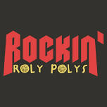 Super Saturday: The Rockin' Roly Polys