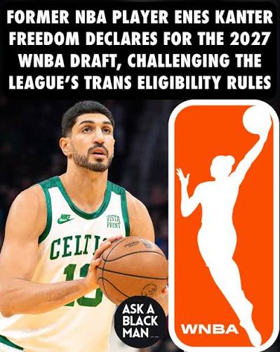 Former NBA center Enes Kanter Freedom announced Friday that he's declaring  for the 2027 WNBA Draft, saying in a video posted to X that he and his team  reviewed the league's eligibility