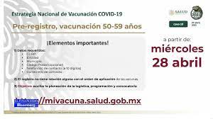 El sitio mivacuna.salud.gob.mx del gobierno de méxico ya permite registrar a los adultos de 50 a 59 años para recibir su vacuna desde la primera de mayo. Esta Es La Informacion Que Necesitas Para El Registro De Vacunacion Covid Si Tienes Entre 50 A 59 Anos El Financiero