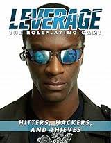 Leverage: Hitters, Hackers, and Thieves by Margaret Weis Productions