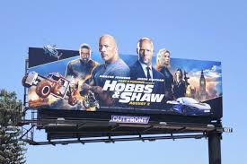 It is adequate, but not exceptional. Daily Billboard Fast Furious Presents Hobbs Shaw Movie Billboards Advertising For Movies Tv Fashion Drinks Technology And More