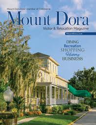 Maybe you would like to learn more about one of these? Mount Dora Area Chamber Of Commerce 2019 Relocation Guide By Oryancreative Issuu