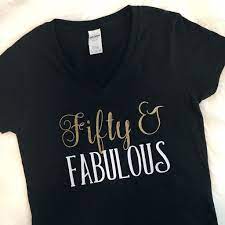 Free shipping on orders over $25 shipped by amazon. Fifty Fabulous 50th Birthday Women 50th Birthday Shirts 50th Birthday Tshirts