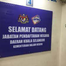 Tatacara untuk beberapa bahagian di pejabat jpn. Jabatan Pendaftaran Negara Jpn Kuala Selangor Selangor