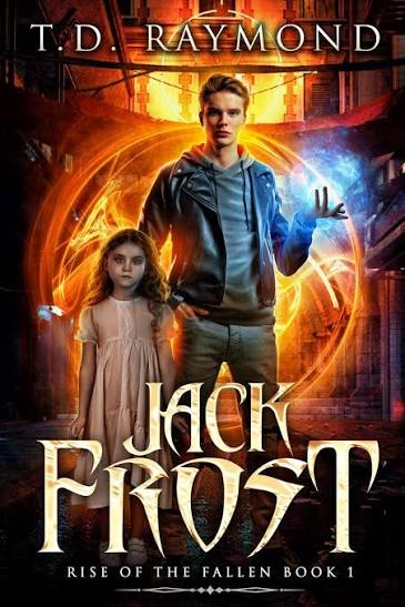 Jack Frost eBook by T. D. Raymond - EPUB | Rakuten Kobo United States