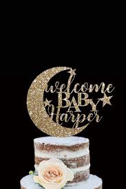 Welcome Baby Name Cake Topper Baby Shower Decor Ideas Gender Neutral Baby Shower Decora Baby Shower Cake Topper Girl Moon Baby Shower Baby Shower Cake Topper