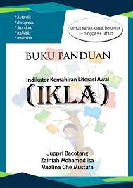 Pdf Buku Panduan Indikator Kemahiran Literasi Awal Ikla