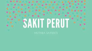 Jika bir menyebabkan anda menderita sakit perut ringan atau sesekali, membatasi konsumsi anda paling baik. English Lesson Sakit Perut Difalitera