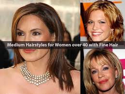 Long top layers will add texture to your style when looking for a new hairstyle, look through magazines for hairstyles for women over 40 that you like. Medium Hairstyles For Women Over 40 With Fine Hair Hairstyle For Women