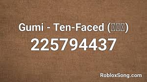Check spelling or type a new query. Gumi Ten Faced åé¢ç›¸ Roblox Id Roblox Music Codes