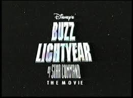 Buzz Lightyear Of Star Command The Movie The Adventure Begins Preview Buzz Lightyear Lightyears And So The Adventure Begins