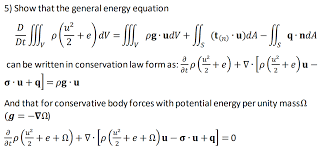 Solved 5) Show that the general energy equation pg'udV + | Chegg.com