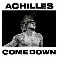 verse 1 achilles, achilles, achilles, come down won't you get up off, get up off the roof? Achilles Come Down Song Lyrics And Music By Gang Of Youths Arranged By Huariee On Smule Social Singing App