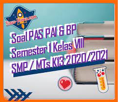 Soal Jawaban Pas Pai Bp Kelas Ix Smp Semester Gasal 2020 2021 Sinau Thewe Com