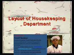 Layout Of Housekeeping Dept With Explanation