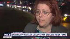 DC police investigate discovery of 5 fetuses inside home