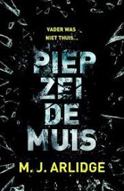 Piep Zei De Muis Boeken Spannend Boek Thrillers
