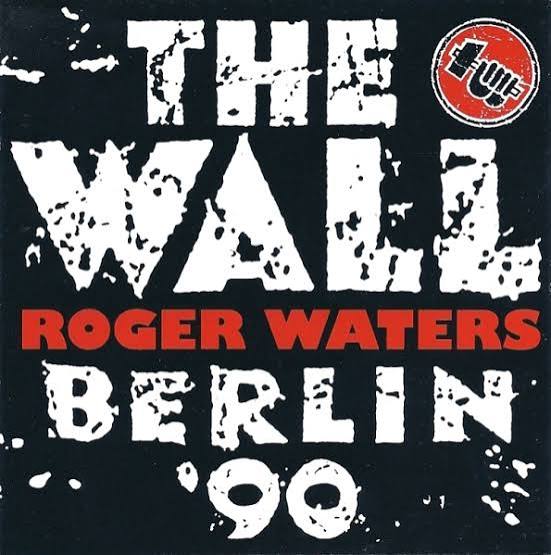 Roger Waters: The Wall – Berlin '90 | The Analog Kid