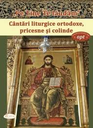 Stăpâne doamne, dumnezeul nostru, părinte, fiule şi duhule sfinte, în acest post al sfintelor patimi ale fiului tău, domnul nostru iisus hristos, venim la tine, doamne. Pe Tine Te LÄudÄm CantÄri Liturgice Ortodoxe Pricesne Èi Colinde Natalia Corlean Editura Agaton Egumenita Carti