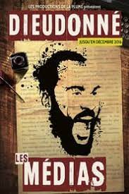 Dieudonné les médias spectacle complet. Film Dieudonne Les Medias Streaming
