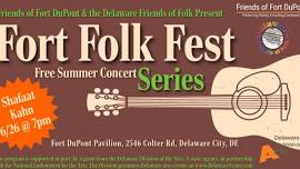 Fort Folk Fest Featuring Shafaat Kahn