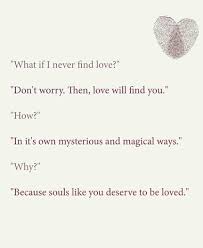 What If I Never Find Love Love Quotes True Love Quotes For Him Love Quotes For Him