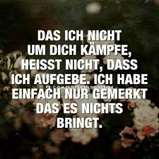 Ich Habe Um Dich Gekämpft Und Ohne Nachzudenken Würde Ich Es Wieder