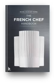 Skill Up With Free Access To The French Chefs Handbook