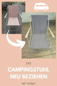 Campingstuhl Einfach Neu Beziehen Bulliventures Campingstuhl Camping Campingideen