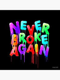However, even though this may be a fun hidden message logo, it doesn't beat madonna falling off the stage at the 2015 brits. Never Broke Again Acrylic Block By Marcek Rapper Wallpaper Iphone Swag Wallpaper Tree Wallpaper Iphone